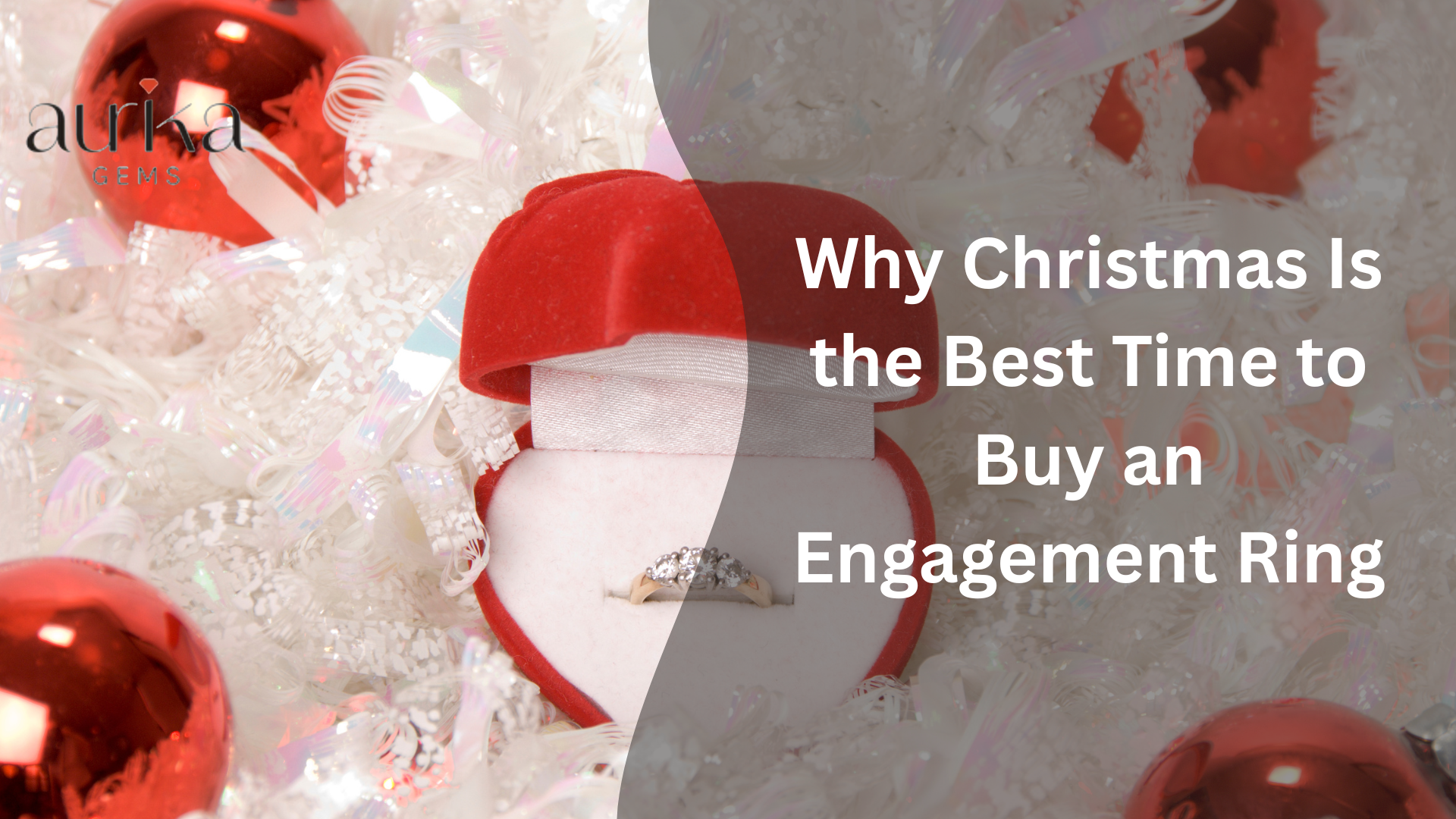 Why Christmas Is the Best Time to Buy an Engagement Ring ?