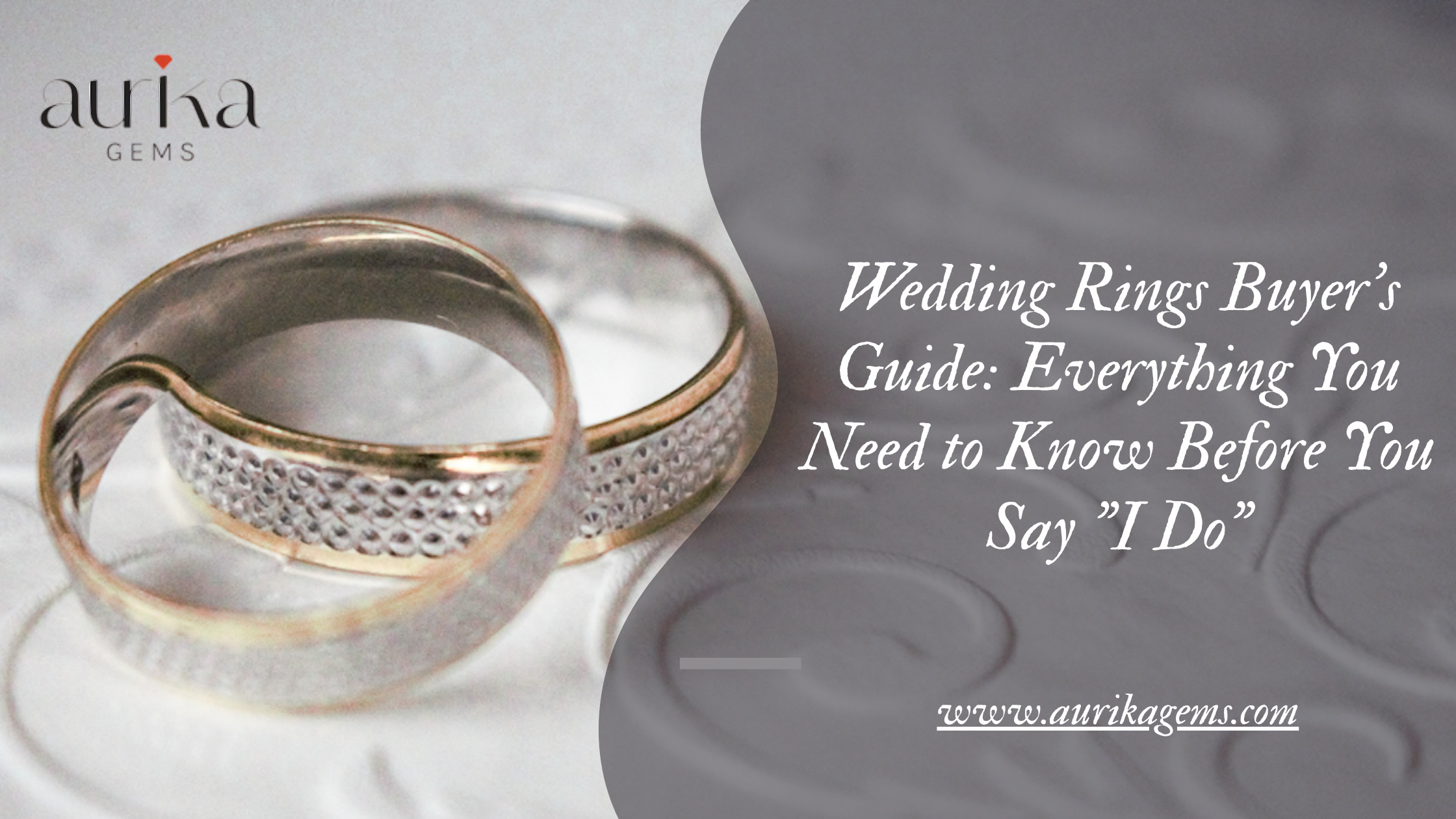 Wedding Rings Buyer’s Guide: Everything You Need to Know Before You Say "I Do"