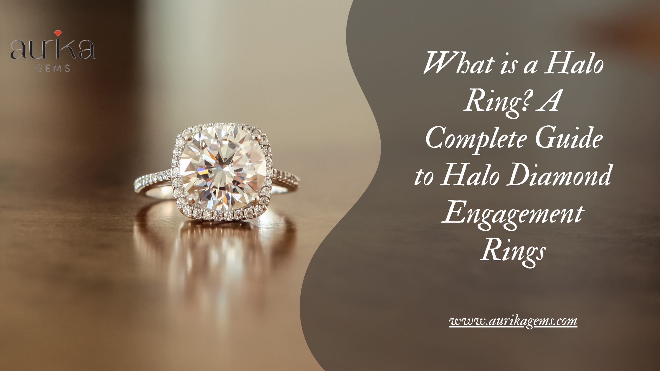What is a Halo Ring? A Complete Guide to Halo Diamond Engagement Rings