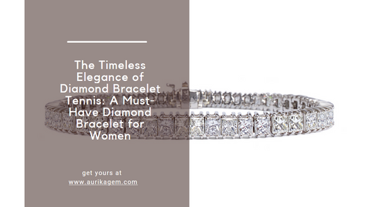 The Complete Guide to Tennis Bracelets